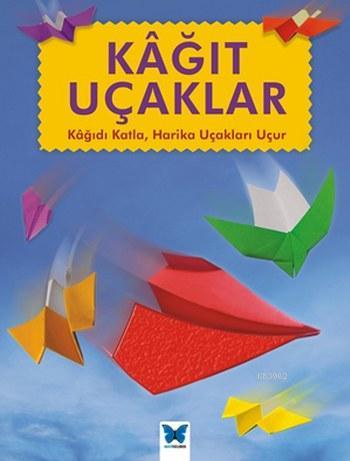 Kağıt Uçaklar - Jenni Hairsine | Yeni ve İkinci El Ucuz Kitabın Adresi