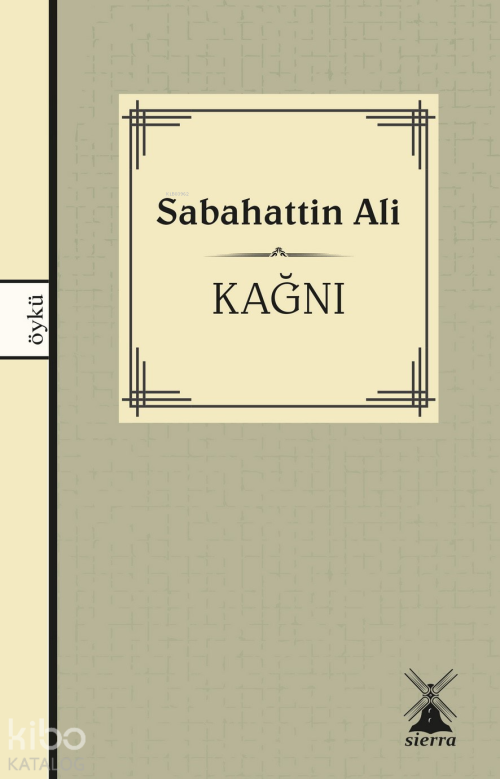 Kağnı - Sabahattin Ali | Yeni ve İkinci El Ucuz Kitabın Adresi