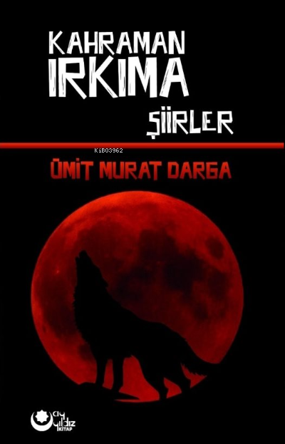 Kahraman Irkıma - Ümit Murat Darga | Yeni ve İkinci El Ucuz Kitabın Ad