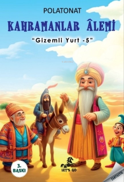 Kahramanlar Âlemi;-Gizemli Yurt 5- - Polat Onat | Yeni ve İkinci El Uc