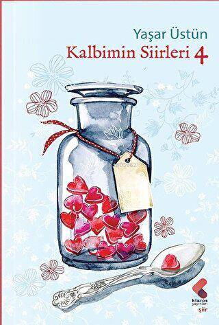 Kalbimin Şiirleri 4 - Yaşar Üstün | Yeni ve İkinci El Ucuz Kitabın Adr