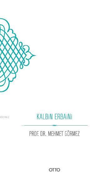 Kalbin Erbaini (Ciltli) - Mehmet Görmez- | Yeni ve İkinci El Ucuz Kita