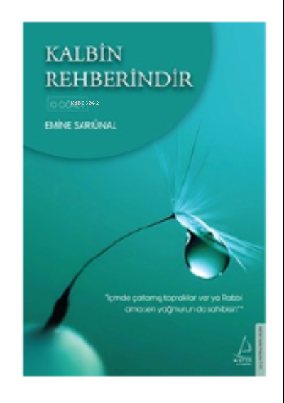 Kalbin Rehberindir - Emine Sarıünal | Yeni ve İkinci El Ucuz Kitabın A