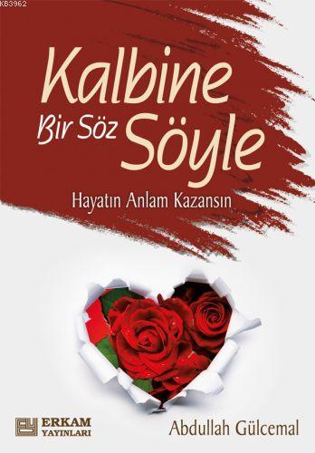 Kalbine Bir Söz Söyle - Abdullah Gücemal | Yeni ve İkinci El Ucuz Kita