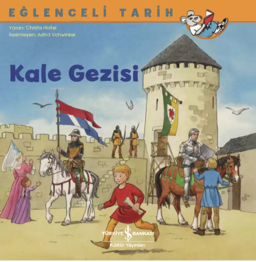 Kale Gezisi - Eğlenceli Tarih - Elli Woollard | Yeni ve İkinci El Ucuz