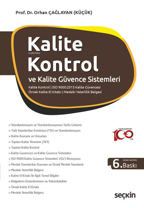 Kalite Kontrol ve Kalite Güvence Sistemleri - Orhan Çağlayan | Yeni ve