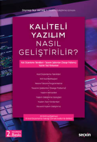 Kaliteli Yazılım Nasıl Geliştirilir? - Zeynep Nur Aktaş | Yeni ve İkin