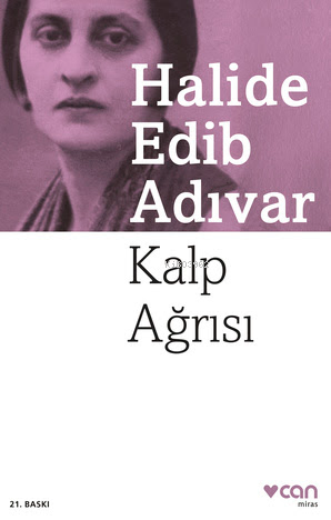 Kalp Ağrısı - Halide Edip Adıvar | Yeni ve İkinci El Ucuz Kitabın Adre