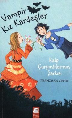 Kalp Çarpıntılarının Şarkısı - Fransizka Gehm | Yeni ve İkinci El Ucuz