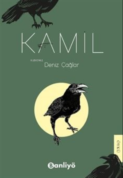 Kamil - Deniz Çağlar | Yeni ve İkinci El Ucuz Kitabın Adresi