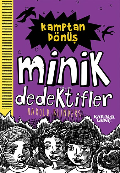 Kamptan Dönüş;Minik Dedektifler - Harold Bilinders | Yeni ve İkinci El