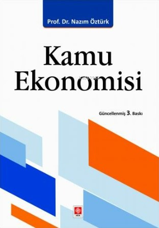 Kamu Ekonomisi - Nazım Öztürk | Yeni ve İkinci El Ucuz Kitabın Adresi