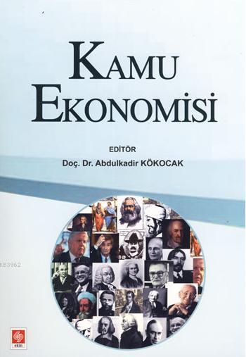 Kamu Ekonomisi - Abdülkadir Kökocak | Yeni ve İkinci El Ucuz Kitabın A