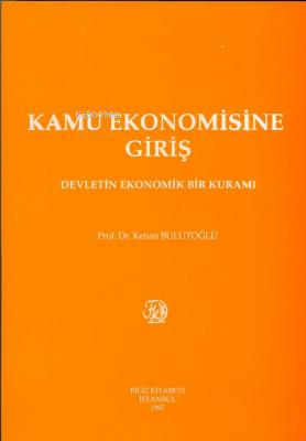 Kamu Ekonomisine Giriş - Kenan Bulutoğlu | Yeni ve İkinci El Ucuz Kita