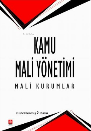 Kamu Mali Yönetimi Mali Kurumlar - Nazım Öztürk | Yeni ve İkinci El Uc