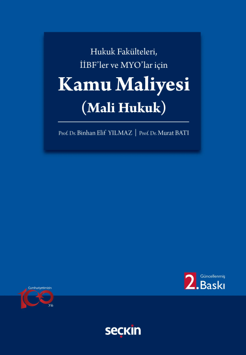 Kamu Maliyesi (Mali Hukuk);Hukuk Fakülteleri, İİBF'ler ve MYO'lar için