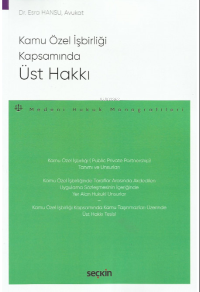 Kamu Özel İşbirliği Kapsamında Üst Hakkı - Esra Hansu | Yeni ve İkinci
