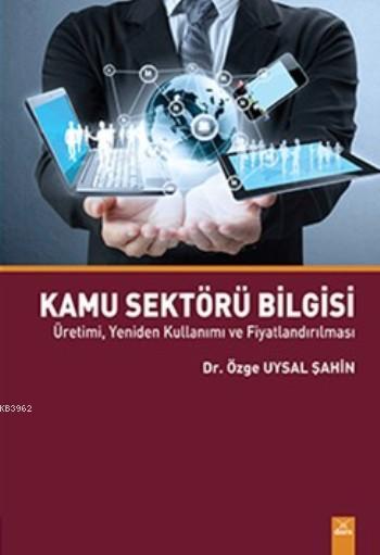 Kamu Sektörü Bilgisi - | Yeni ve İkinci El Ucuz Kitabın Adresi