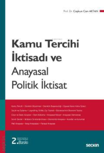 Kamu Tercihi İktisadı ve Anayasal Politik İktisat - Coşkun Can Aktan |