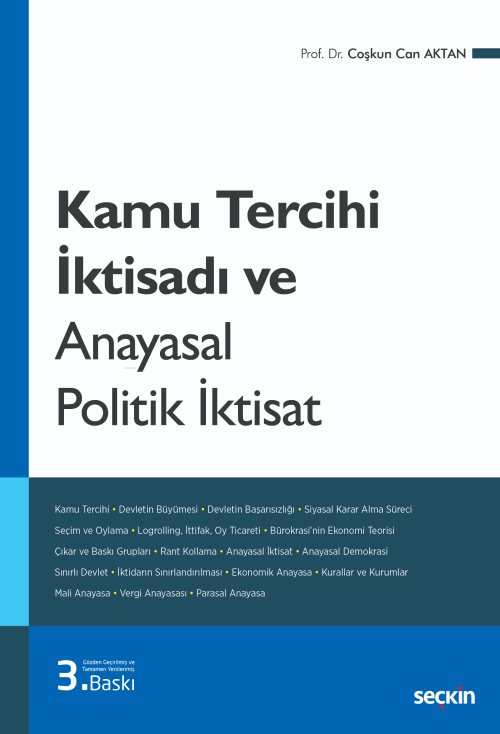 Kamu Tercihi İktisadı ve Anayasal Politik İktisat - Coşkun Can Aktan |