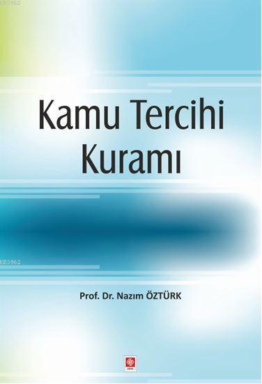 Kamu Tercihi Kuramı - | Yeni ve İkinci El Ucuz Kitabın Adresi