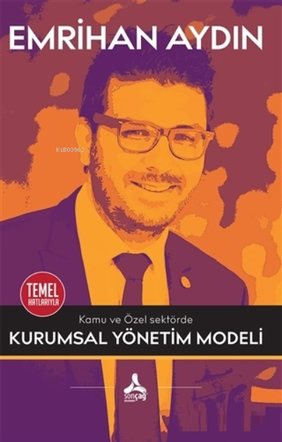 Kamu ve Özel Sektörde Kurumsal Yönetim Modeli - Emrihan Aydın | Yeni v