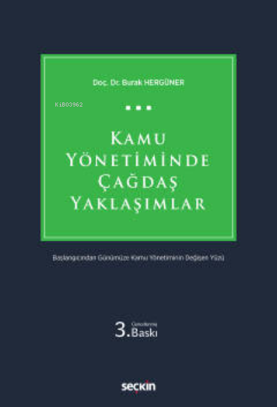 Kamu Yönetiminde Çağdaş Yaklaşımlar - Burak Hergüner | Yeni ve İkinci 