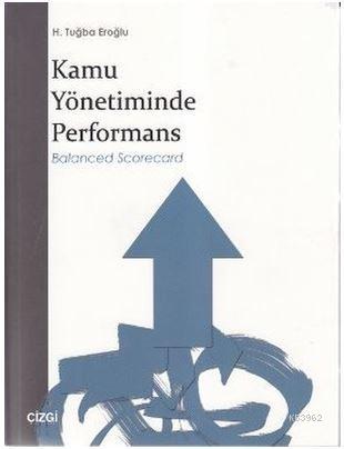 Kamu Yönetiminde Performans - H. Tuğba Eroğlu | Yeni ve İkinci El Ucuz
