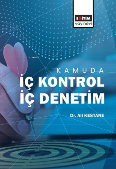 Kamuda İç Kontrol İç Denetim - Ali Kestane | Yeni ve İkinci El Ucuz Ki