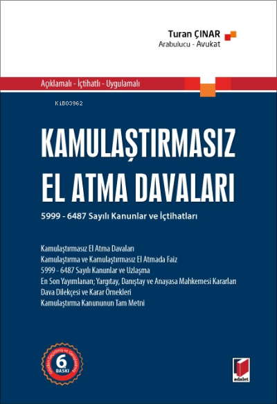 Kamulaştırmasız El Atma Davaları - Turan Çınar | Yeni ve İkinci El Ucu