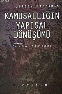 Kamusallığın Yapısal Dönüşümü - Jürgen Habermas | Yeni ve İkinci El Uc