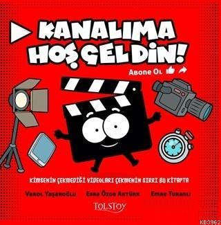 Kanalıma Hoşgeldin! - Varol Yaşaroğlu | Yeni ve İkinci El Ucuz Kitabın