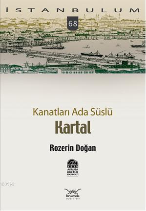 Kanatları Ada Süslü Kartal - Rozerin Doğan | Yeni ve İkinci El Ucuz Ki