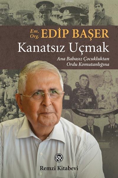 Kanatsız Uçmak - Edip Başer | Yeni ve İkinci El Ucuz Kitabın Adresi