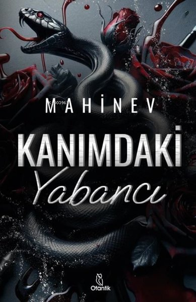 Kanımdaki Yabancı - Mahinev | Yeni ve İkinci El Ucuz Kitabın Adresi