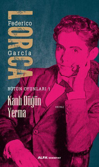 Kanlı Düğün - Yerma - Federico Garcia Lorca | Yeni ve İkinci El Ucuz K