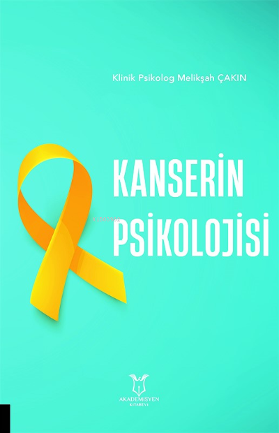 Kanserin Psikolojisi - Melikşah Çakın | Yeni ve İkinci El Ucuz Kitabın