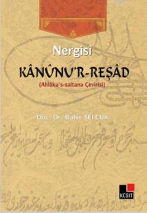 Kanunu'r Reşad - Nergisi | Yeni ve İkinci El Ucuz Kitabın Adresi