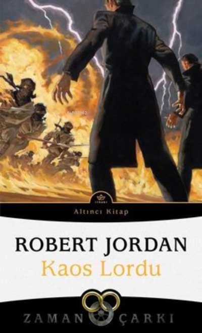 Kaos Lordu - Zaman Çarkı 6 - Robert Jordan | Yeni ve İkinci El Ucuz Ki