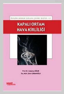 Kapalı Ortam Hava Kirliliği - Çağatay Güler | Yeni ve İkinci El Ucuz K