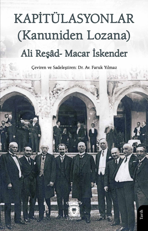 Kapitülasyonla;(Kanuniden Lozana) - Ali Reşad | Yeni ve İkinci El Ucuz