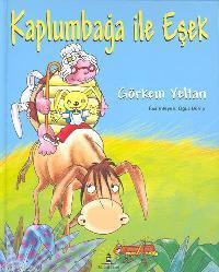 Kaplumbağa ile Eşek (Ciltli) - Görkem Yeltan | Yeni ve İkinci El Ucuz 