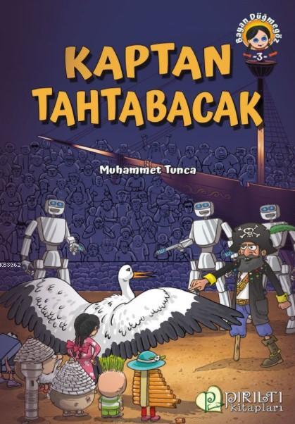 Kaptan Tahtabacak - Muhammet Tunca | Yeni ve İkinci El Ucuz Kitabın Ad