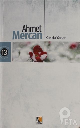 Kar da Yanar - Ahmet Mercan | Yeni ve İkinci El Ucuz Kitabın Adresi