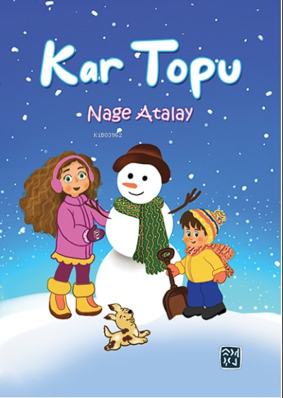 Kar Topu - Nage Atalay | Yeni ve İkinci El Ucuz Kitabın Adresi