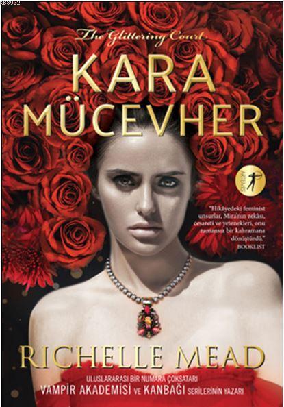 Kara Mücevher - Richelle Mead | Yeni ve İkinci El Ucuz Kitabın Adresi