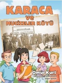 Karaca ve Mucizeler Köyü - Ömür Kurt | Yeni ve İkinci El Ucuz Kitabın 