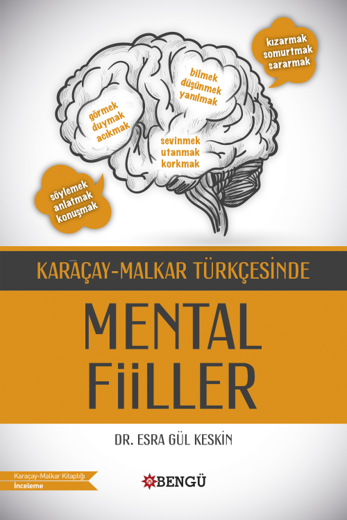 Karaçay-Malkar Türkçesinde Mental Fiiller - Esra Gül Keskin | Yeni ve 