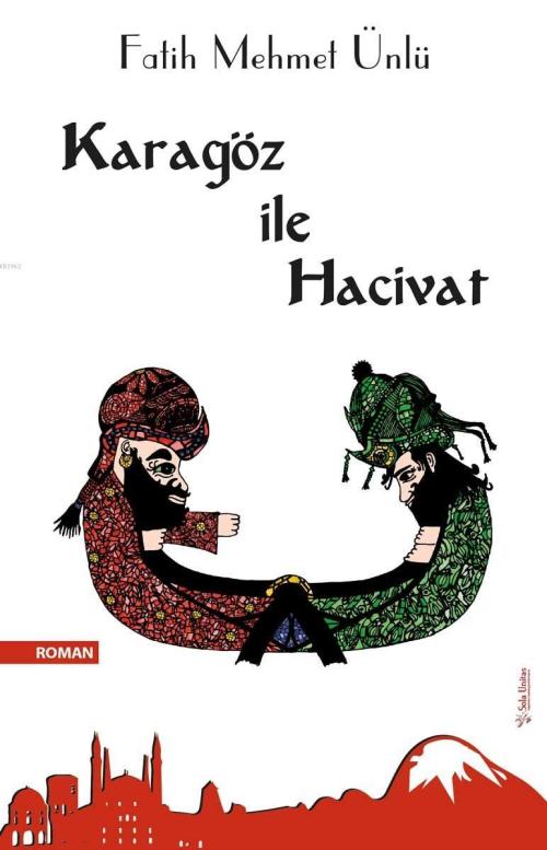 Karagöz ile Hacivat - Fatih Mehmet Ünlü | Yeni ve İkinci El Ucuz Kitab