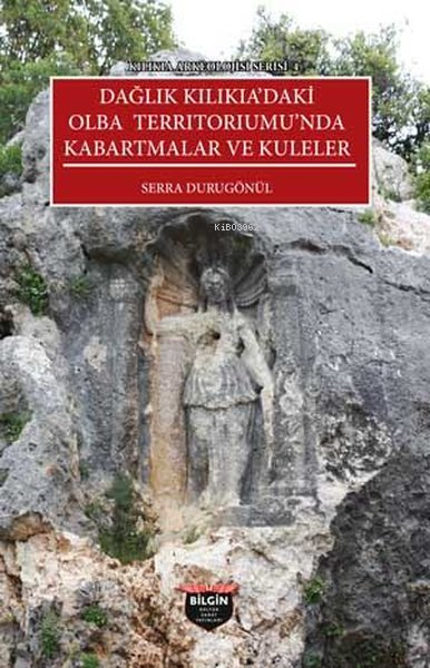 Karakabaklı ve Işıkkale: Dağlık Kilikia'da Kırsal Yerleşimlerde Kentse